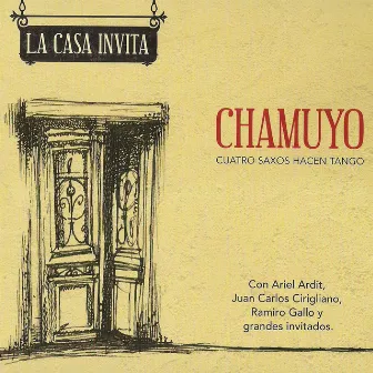 La Casa Invita by Chamuyo