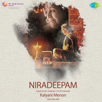 Niradeepam - Sandhya Namah Stothrams by Kalyani Menon