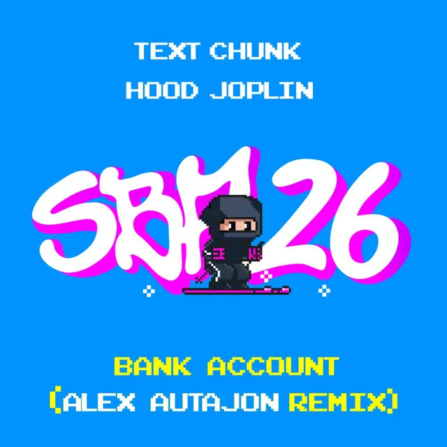 Bank Account - Alex Autajon Remix