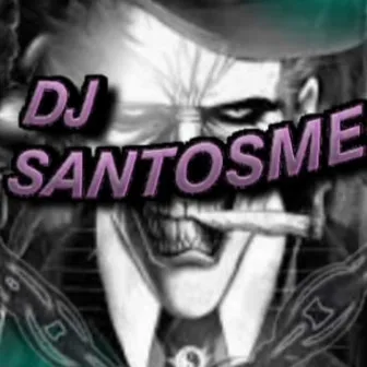 AUTOMOTIVO O DONO DOS BAILE by DJ Santosmec