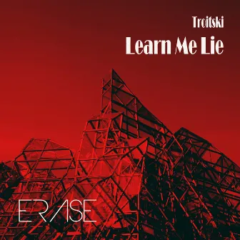 Learn Me Lie by Troitski