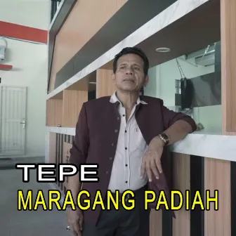 MARAGANG PADIAH by Tepe