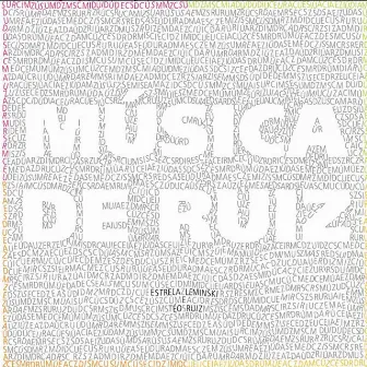 Música de Ruiz 2006 (Remastered) by Estrela Leminski