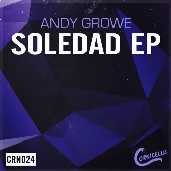 Soledad EP by Andy Growe