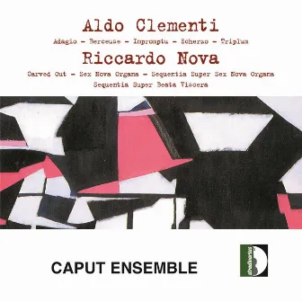 Clementi & Nova: Chamber Works by Caput Ensemble