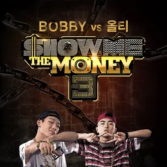 Show Me the Money 3 - Bobby vs Olltii by BOBBY