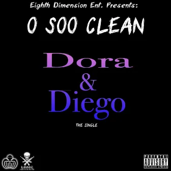 Dora & Diego by O Soo Clean