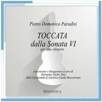 Paradisi: Harpsichord Sonata in A Major, P 893.06: II. Allegro (Toccata) [Arr. for Two Guitars] by Harmonia Guitar Duo