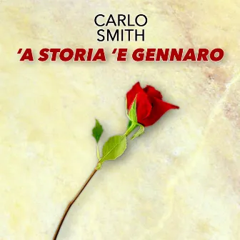 'A storia 'e Gennaro by Carlo Smith