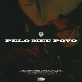 Pelo Meu Povo by Cassol