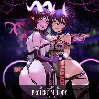 PROJEKT MELODY by GHOST DATA