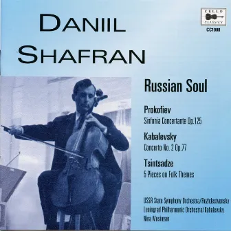 Russian Soul by Daniil Shafran