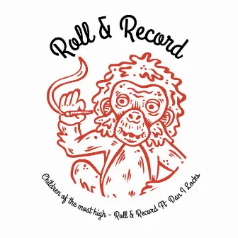 Children of the Most High by Roll & Record