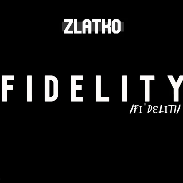 Fidelity