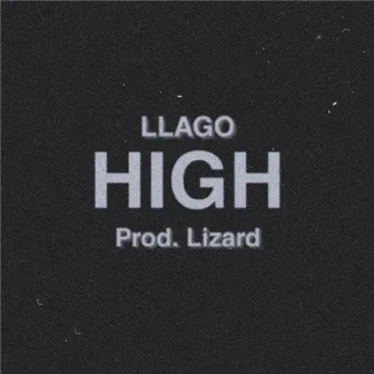 High by Llago