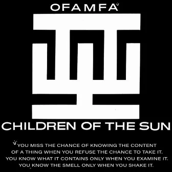 Ofamfa by Children of the Sun