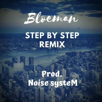 Step by Step by Bloeman