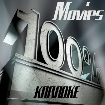 100% Movies - Karaoke by Sing Karaoke Sing