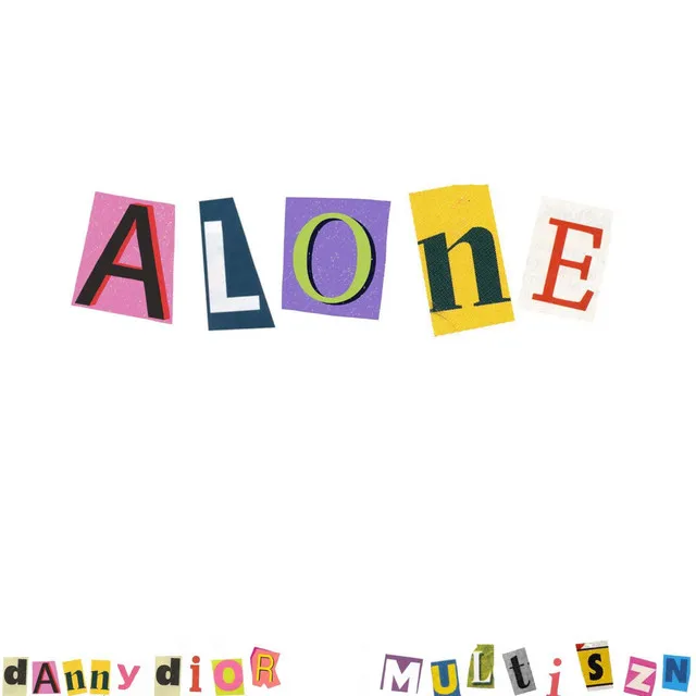 Alone