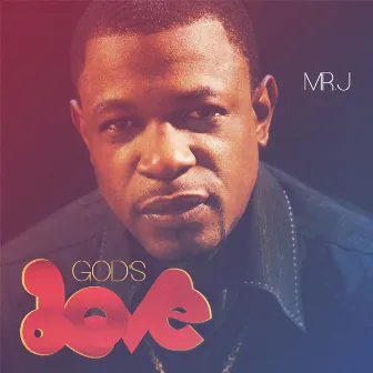 God's Love by Mr. J