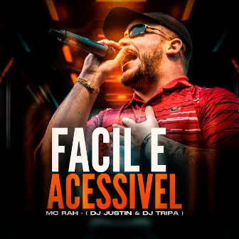 Facil e Acessivel by DJ Justin