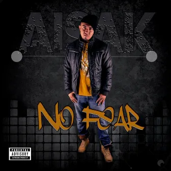 No Fear by Aisak