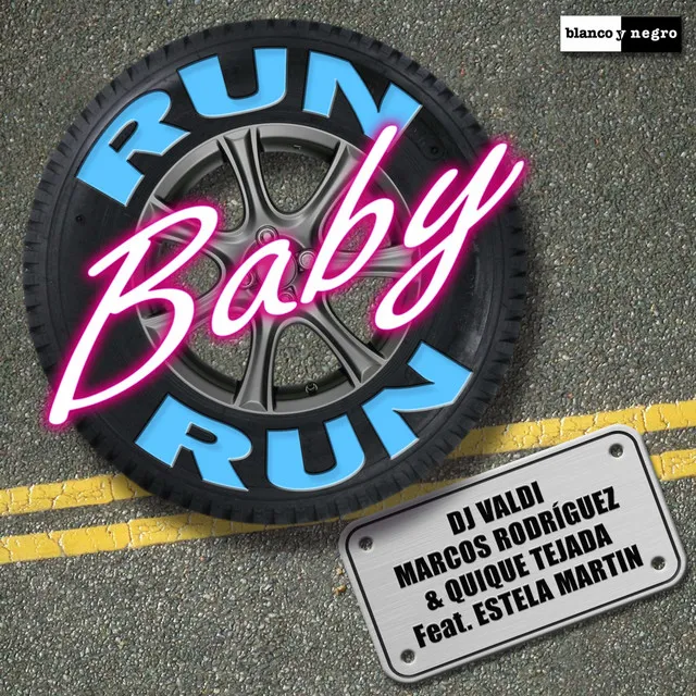 Run Baby Run - Radio Edit