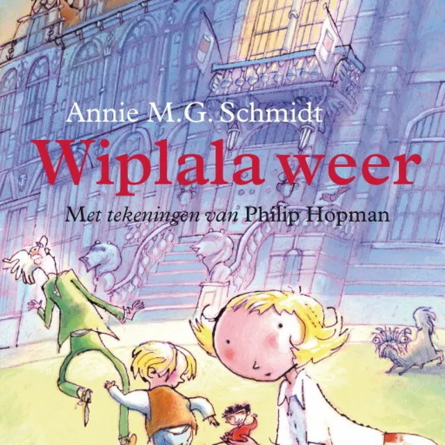 Wiplala weer (Onverkort)