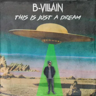 This Is Just a Dream by B-Villain