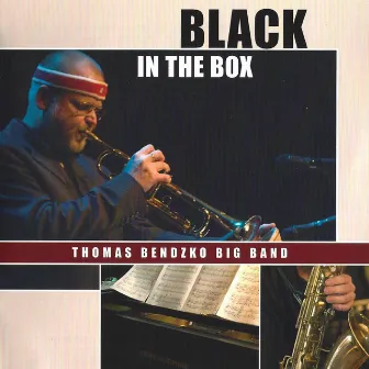 Black In The Box (Live At The Black Box Munich 2006) by Thomas Bendzko