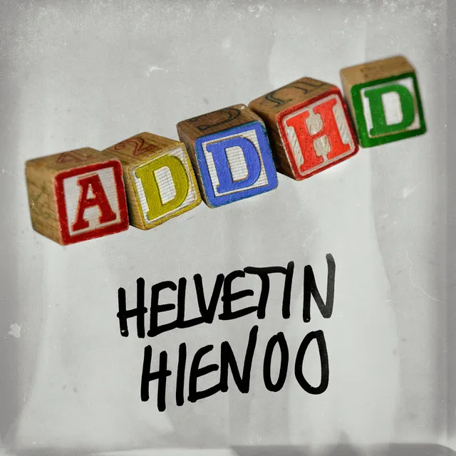 Helvetin hienoo (feat. ADDHD)