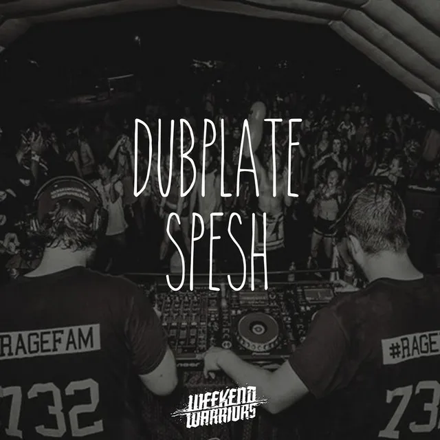 Dubplate Spesh