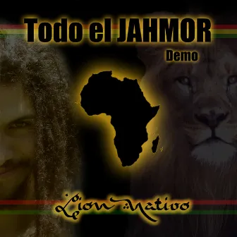 Todo el Jahmor (Remix) by Lion Nativo