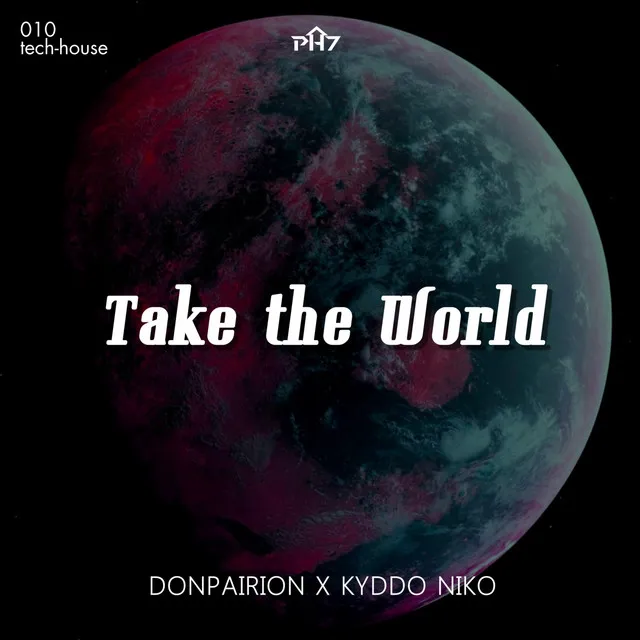 Take The World