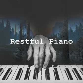 Restful Piano by Piano Therapy