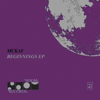 Beginnings EP by McKay