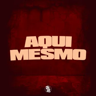 Aqui Mesmo by CACAU