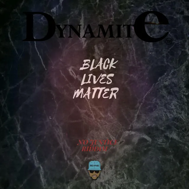 Black Lives Matter (No Justice Riddim) [feat. Dj Jeanie]