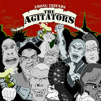 Among Friends by The Agitators