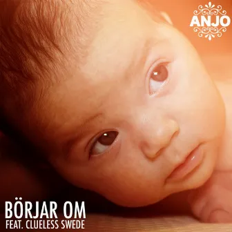 Börjar om by Anjo