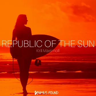 Republic of The Sun by Kirill Maxsimoff