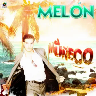 El Muñeco by Melon