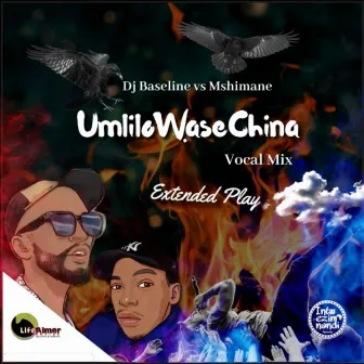 Umlilo Wase China by DJ Baseline