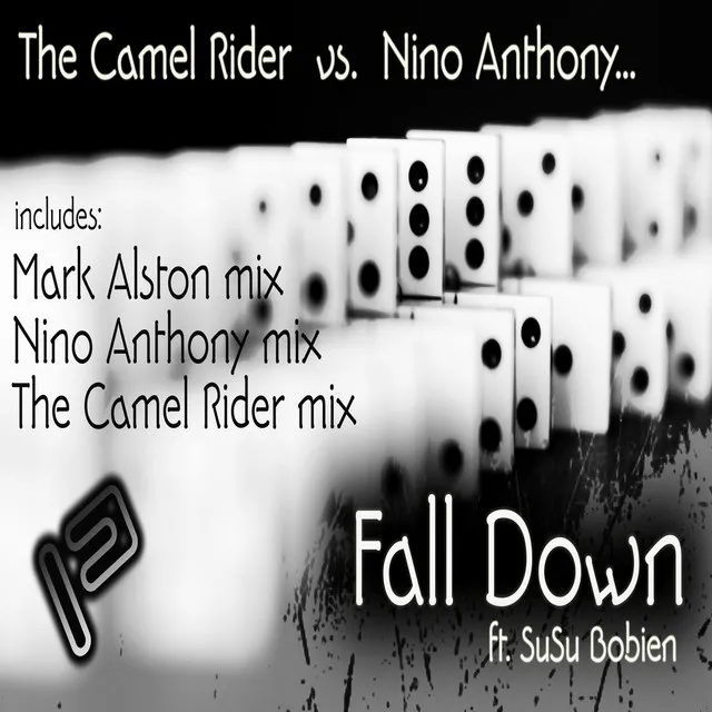 Fall Down ft. SuSu Bobien - The Camel Rider Dub