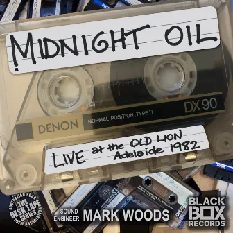 LIVE at the Old Lion, Adelaide 1982 by Midnight Oil