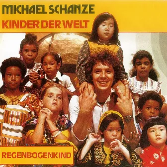 Kinder der Welt by Michael Schanze