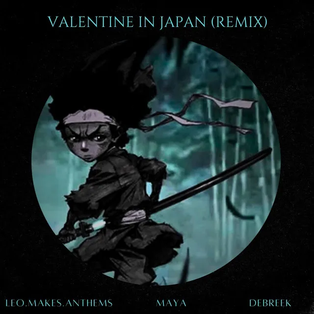 Valentine In Japan - Remix