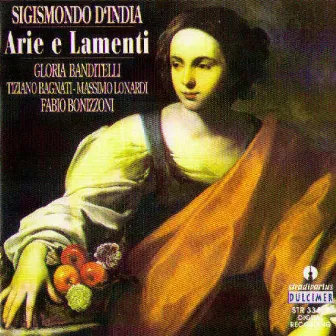 D'India: Arias & Laments by Sigismondo D'India