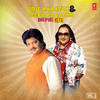 Udit Narayan & Deepa Narayan Bhojpuri Hits Vol-1 by Deepa Narayan Jha