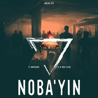 Noba'yin by Mosha CPT